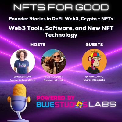 NFTs for Good - Web3 Tools, Software, and New NFT Technology