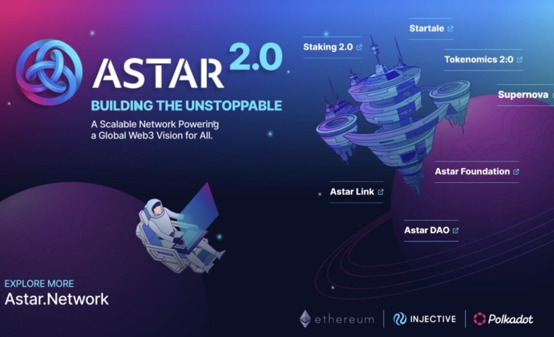 Astar Network Unveils the ‘Astar 2.0 Vision’ to Deliver Web3 Mass Adoption to Billions of Users