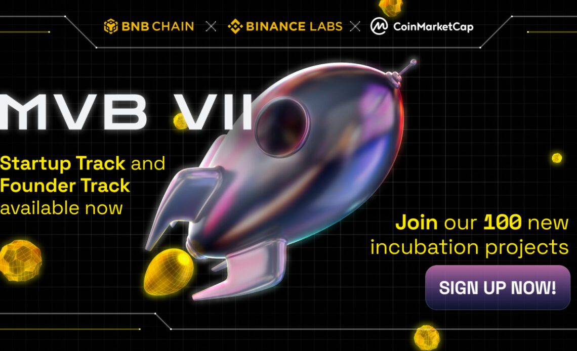 Binance Labs & BNB Chain Open New Founder-focused Track to Incubate 100 Early-stage Projects