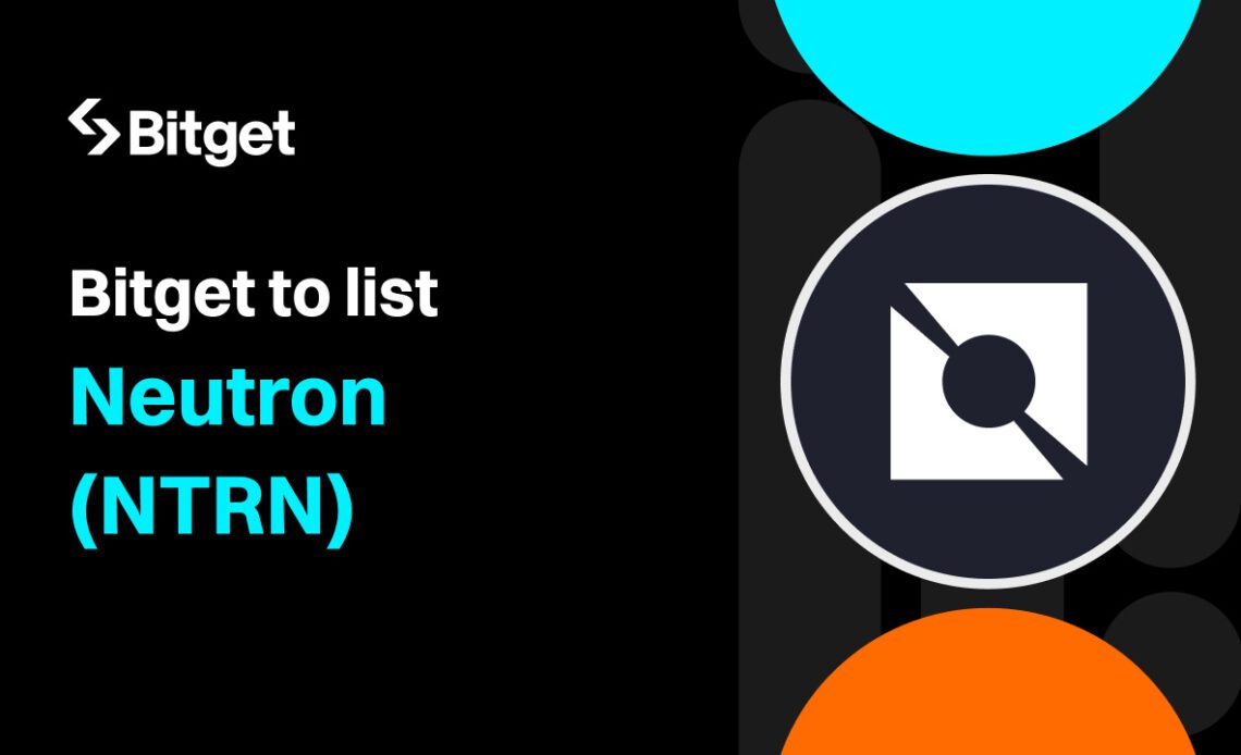 Bitget lists Neutron (NTRN) in the Innovation Zone and Cosmos Ecosystem Zone