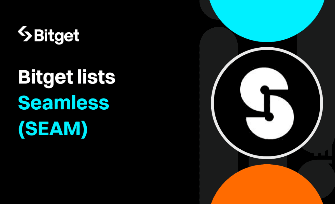 Bitget lists Base Seamless (SEAM) tokens in its Launchpool