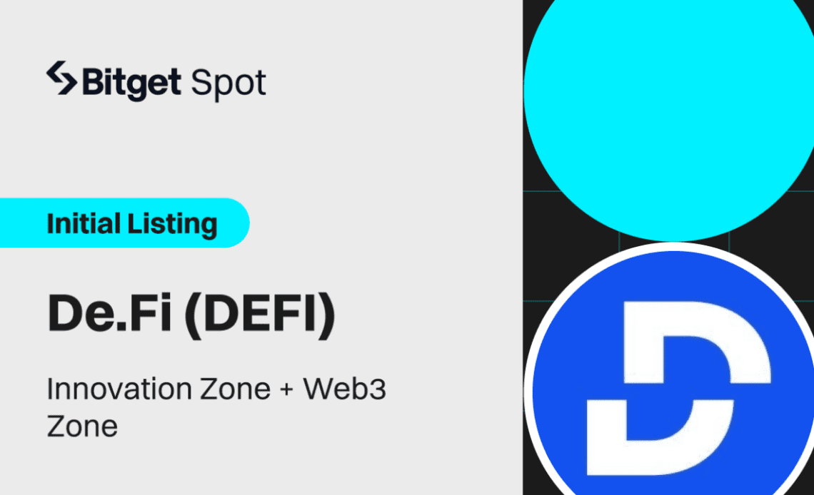 Bitget lists De.Fi (DEFI) in Innovation Zone and Web3 Zone